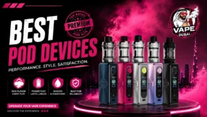 Best Pod Devices in 2026